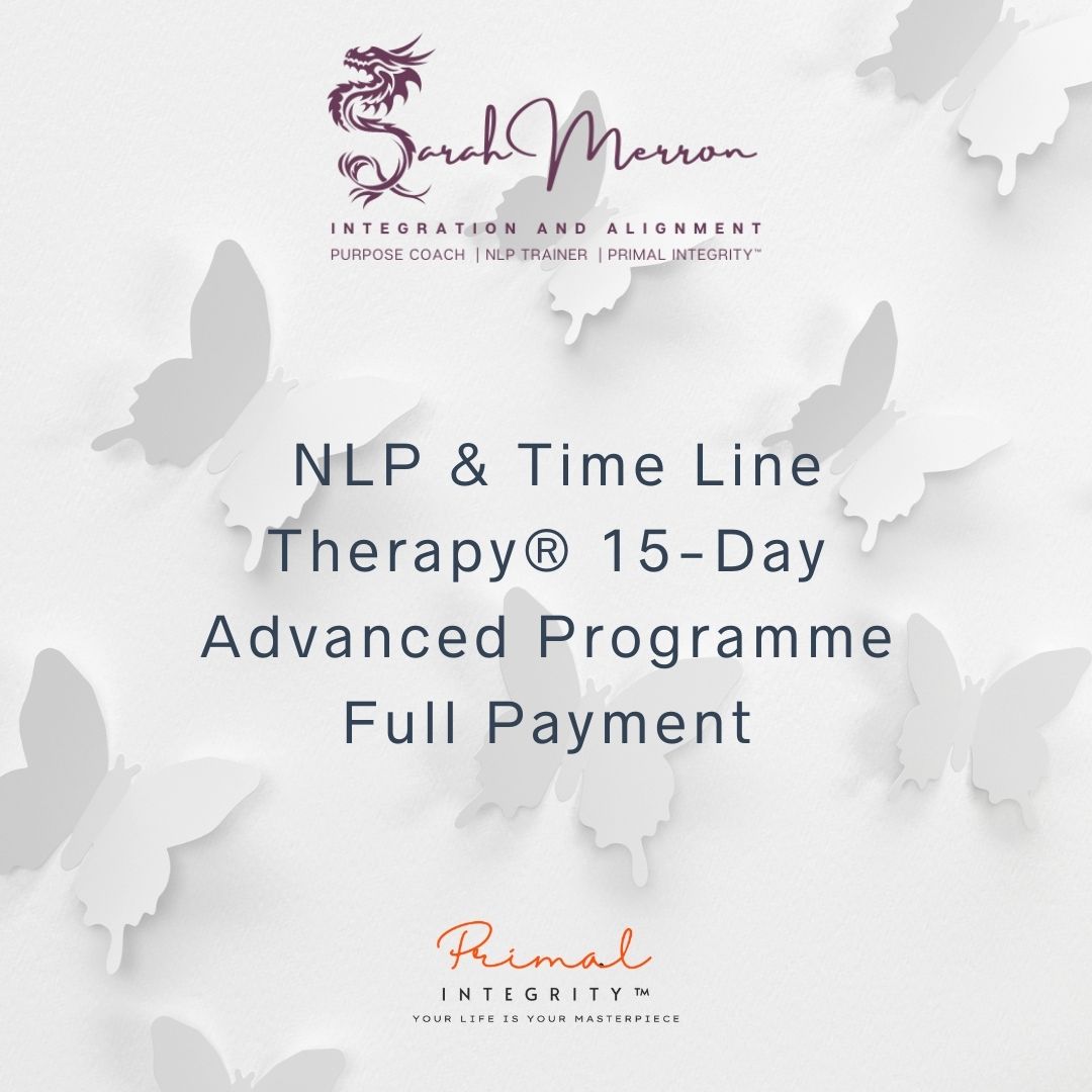 Primal Integrity™ NLP & Time Line Therapy® Advanced Programme FP